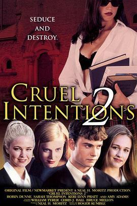 危险性游戏2 Cruel Intentions 2 (2000) - 毒蛇电影