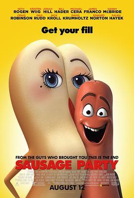 香肠派对 Sausage Party (2016) - 毒蛇电影