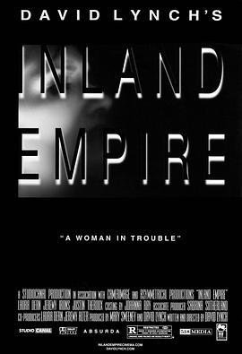 内陆帝国 Inland Empire (2006) - 毒蛇电影