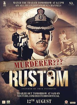 三枪隐情 Rustom (2016) - 毒蛇电影