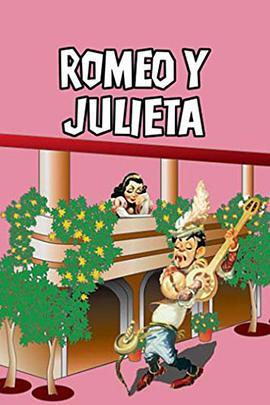 罗密欧与朱丽叶 Romeo y Julieta (1943) - 毒蛇电影