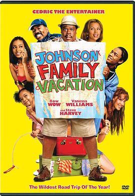 约翰逊一家的幸福之旅 Johnson Family Vacation (2004) - 毒蛇电影