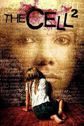 入侵脑细胞2 The Cell 2 (2009) - 毒蛇电影