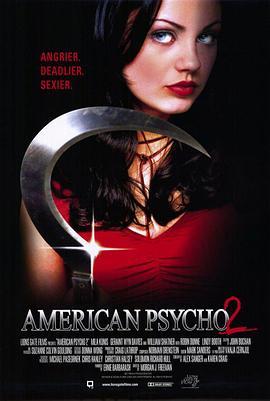 美国精神病人2 American Psycho 2: All American Girl (2002) - 毒蛇电影