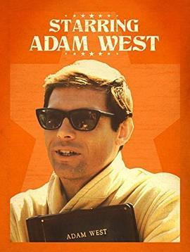 主演亚当·威斯特 Starring Adam West (2013) - 毒蛇电影