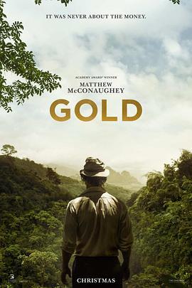 金矿 Gold (2016) - 毒蛇电影