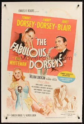 铎赛兄弟 The Fabulous Dorseys (1947) - 毒蛇电影