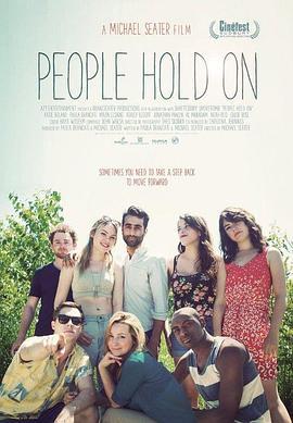 People Hold On  (2015) - 毒蛇电影