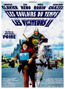 时空急转弯2 Les Couloirs du temps: Les visiteurs 2 (1998) - 毒蛇电影