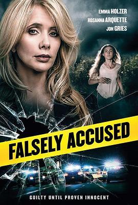 附魂女大屠杀 Falsely Accused (2016) - 毒蛇电影