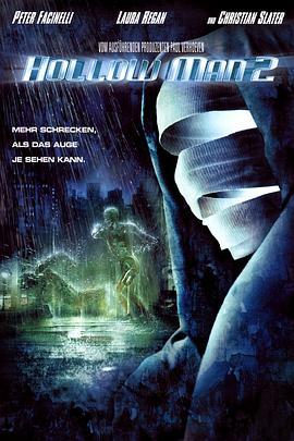 透明人2 Hollow Man II (2006) - 毒蛇电影