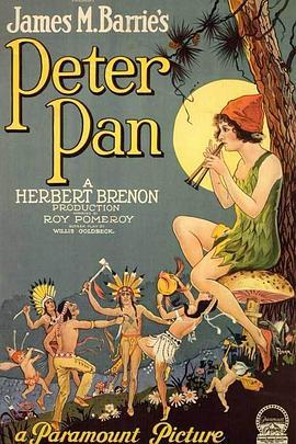 彼得潘 Peter Pan (1924) - 毒蛇电影