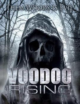 巫毒崛起 Voodoo Rising (2016) - 毒蛇电影