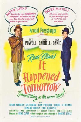 明天发生的事情 It Happened Tomorrow (1944) - 毒蛇电影