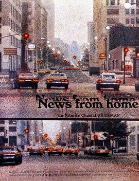 家乡的消息 News from Home (1977) - 毒蛇电影