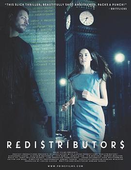 再分布 Redistributors (2015) - 毒蛇电影