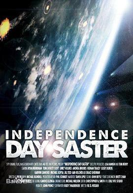 天煞：老乡反击战 Independence Daysaster (2013) - 毒蛇电影