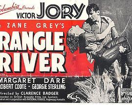 Rangle River  (1936) - 毒蛇电影