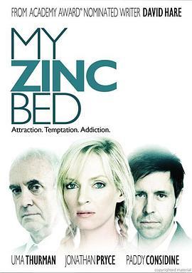 锌床 My Zinc Bed (2008) - 毒蛇电影