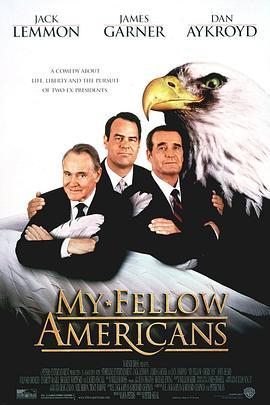 总统拍档 My Fellow Americans (1996) - 毒蛇电影