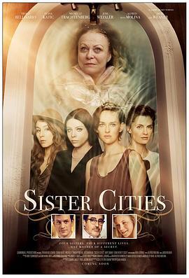 姐妹四城 Sister Cities (2016) - 毒蛇电影