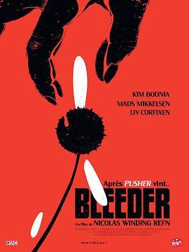 血流不止 Bleeder (1999) - 毒蛇电影