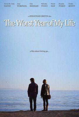 余生灾年 The Worst Year of My Life (2015) - 毒蛇电影