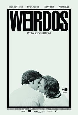 怪胎 Weirdos (2016) - 毒蛇电影