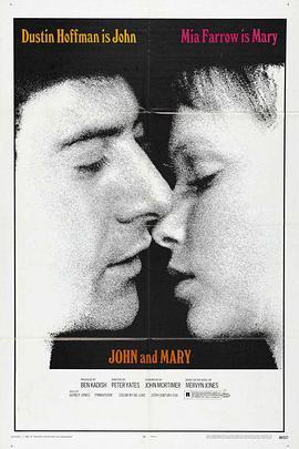 约翰与玛丽 John and Mary (1969) - 毒蛇电影