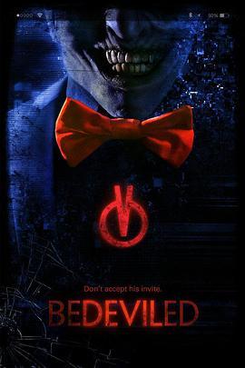 恶魔App Bedeviled (2016) - 毒蛇电影