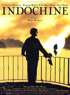 印度支那 Indochine (1992) - 毒蛇电影