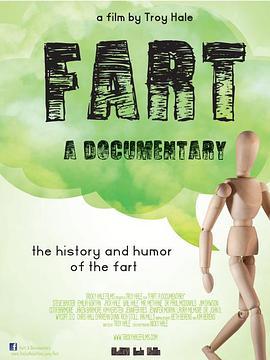 Fart: A Documentary  (2016) - 毒蛇电影