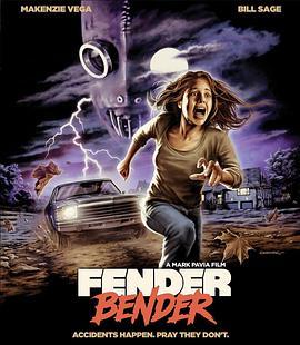 车祸 Fender Bender (2016) - 毒蛇电影