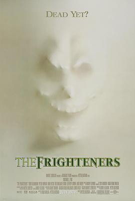 恐怖幽灵 The Frighteners (1996) - 毒蛇电影