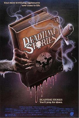 亡灵故事 Deadtime Stories (1986) - 毒蛇电影