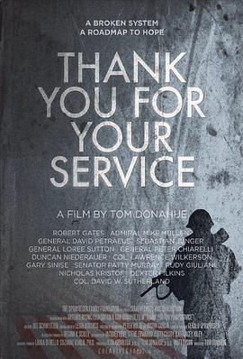 谢谢你的服务 Thank You for Your Service (2015) - 毒蛇电影