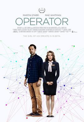 接线员 Operator (2016) - 毒蛇电影