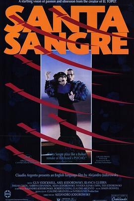 圣血 Santa sangre (1989) - 毒蛇电影