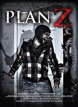 僵尸计划 Plan Z (2016) - 毒蛇电影