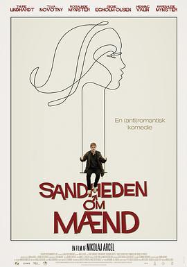 关于男人的真相 Sandheden om mænd (2010) - 毒蛇电影