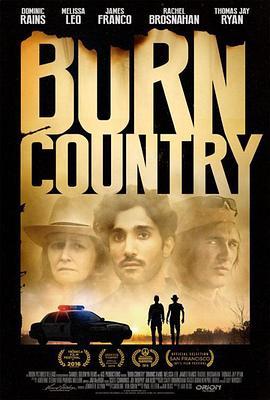 燃烧的国土 Burn Country (2016) - 毒蛇电影