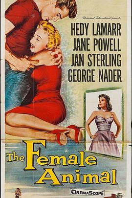 雌性动物 The Female Animal (1958) - 毒蛇电影