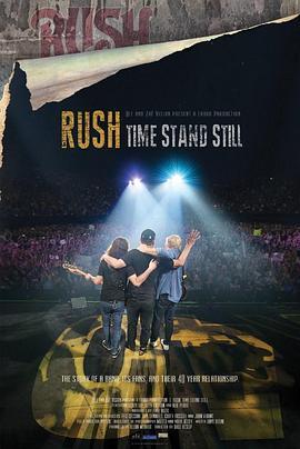 Rush乐队:时间停止 Rush: Time Stand Still (2016) - 毒蛇电影