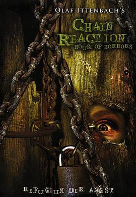 血屋 Chain Reaction (2006) - 毒蛇电影