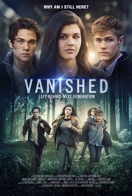 末日迷踪：下一代 Vanished: Left Behind - Next Generation (2016) - 毒蛇电影