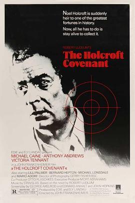 末代纳粹特勤团 The Holcroft Covenant (1985) - 毒蛇电影