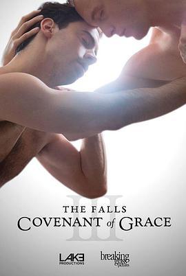 坠落：恩典之约 The Falls: Covenant of Grace (2016) - 毒蛇电影