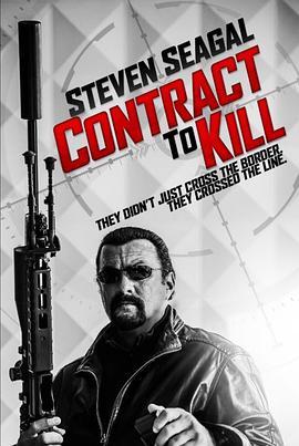 杀人合约 Contract to Kill (2016) - 毒蛇电影