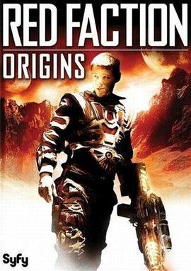 红色派系：起源 Red Faction: Origins (2011) - 毒蛇电影