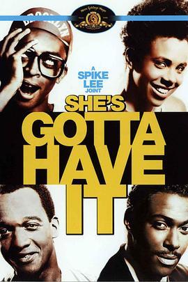 稳操胜券 She's Gotta Have It (1986) - 毒蛇电影